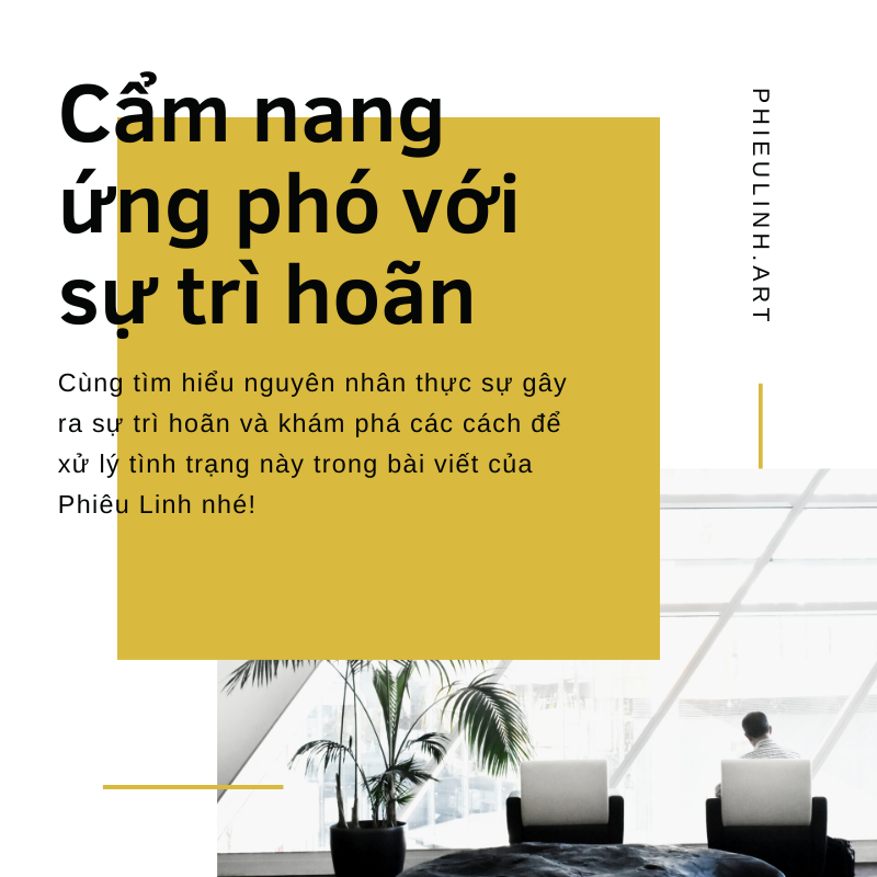 Cẩm nang ứng phó với sự trì hoãn
