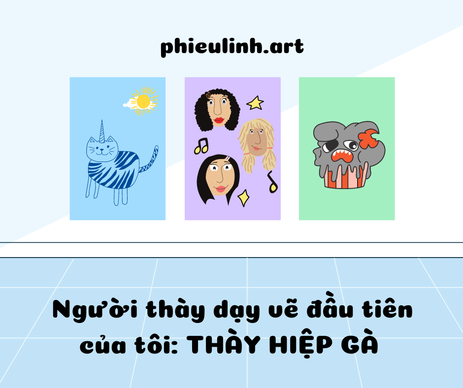Người thày dạy vẽ đầu tiên của tôi