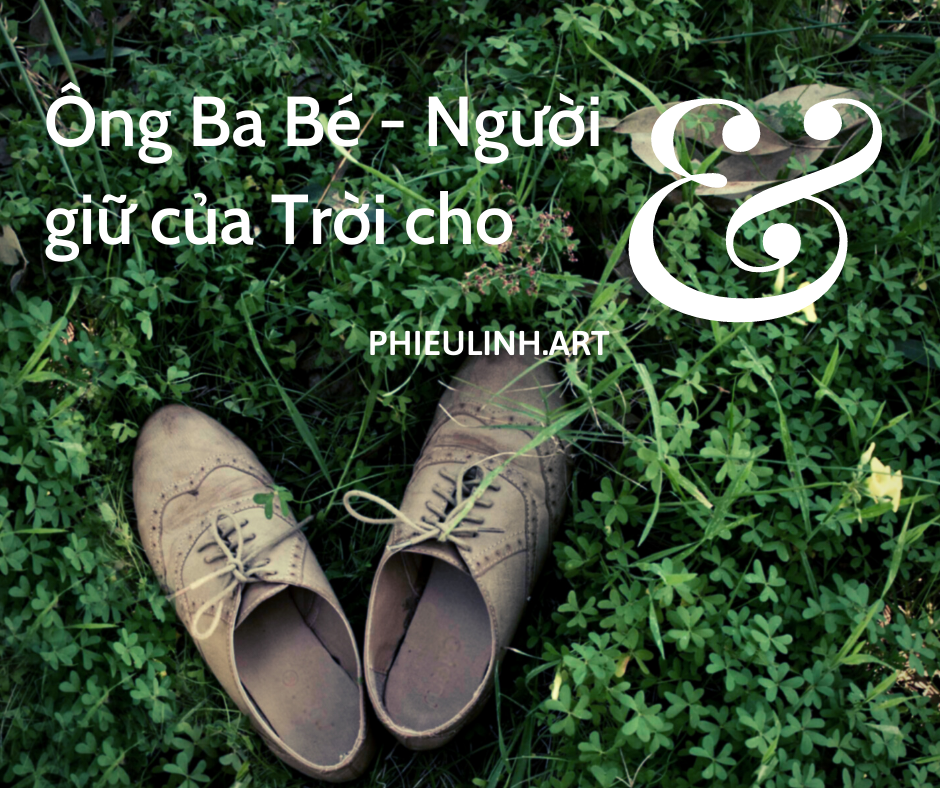 Ông Ba Bé Người giữ của trời cho